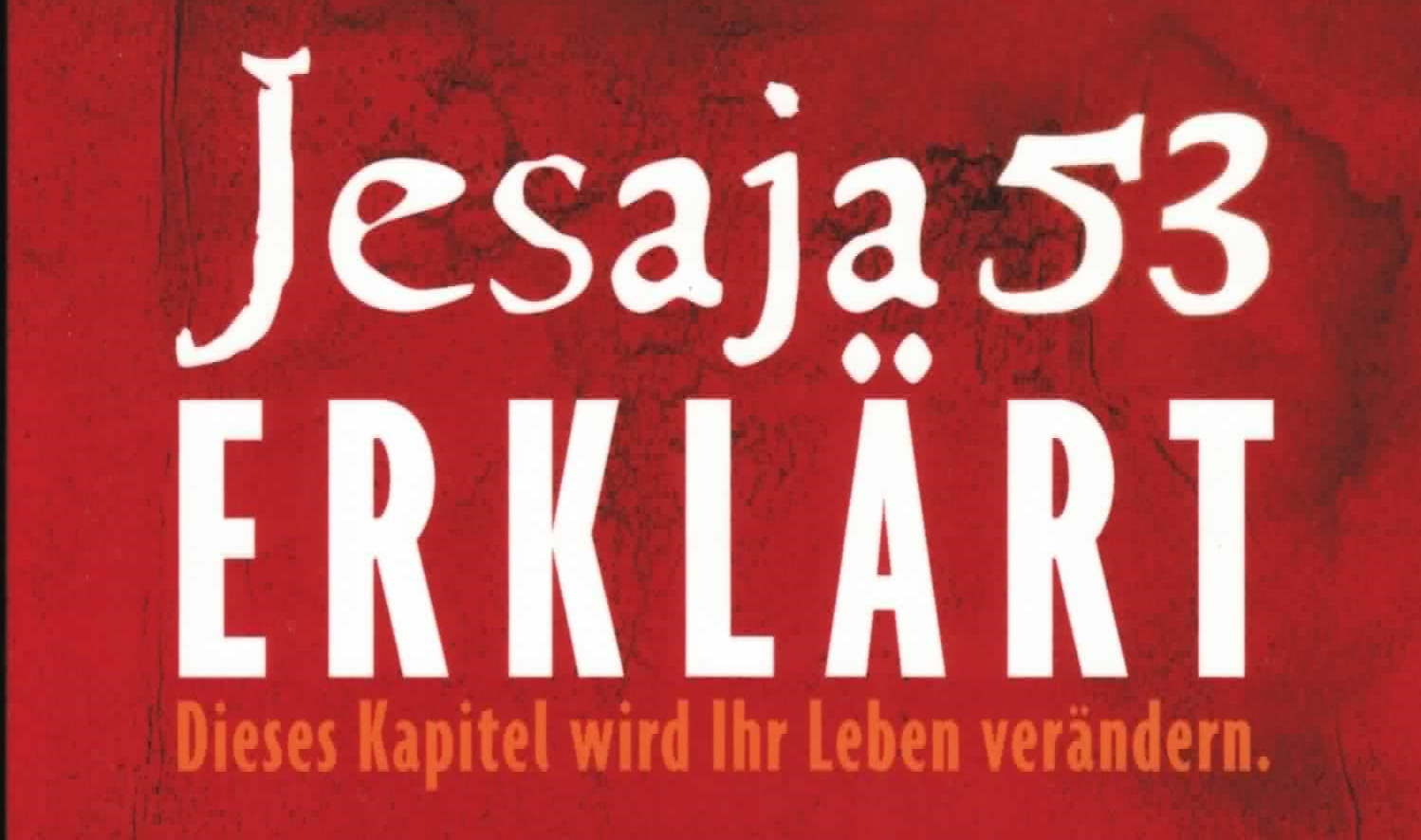 Jesaja 53 erklärt!